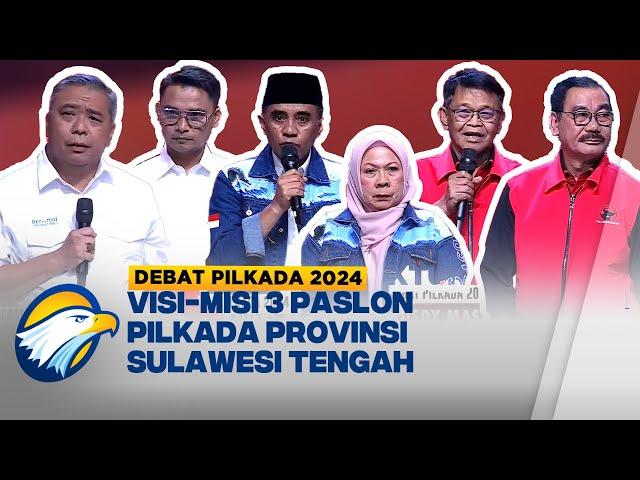 [FULL] Debat Perdana, Visi-Misi 3 Paslon Pilkada Provinsi Sulawesi Tengah - [DEBAT PILKADA 2024]