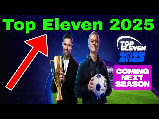 NEW Top Eleven 2025 update & Features