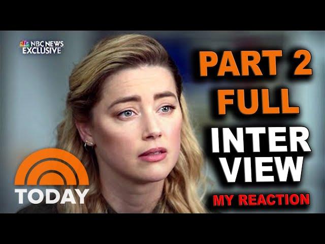 Amber Heard Interview Today Part 2 IN FULL