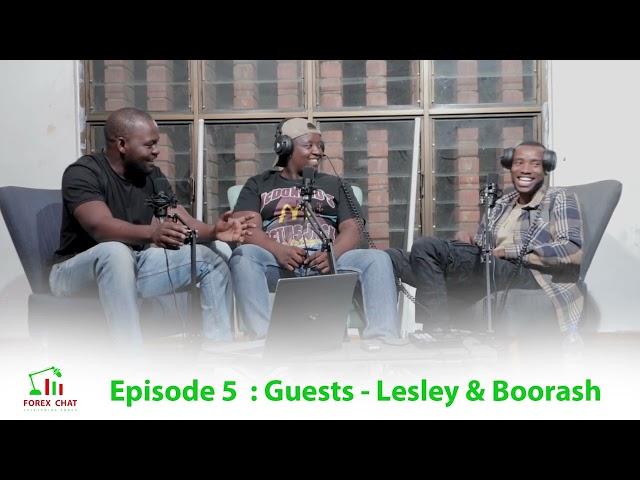 Boorash and Lesley on forex trading, changing identity, Brotherhood, aggressive trading, Risk