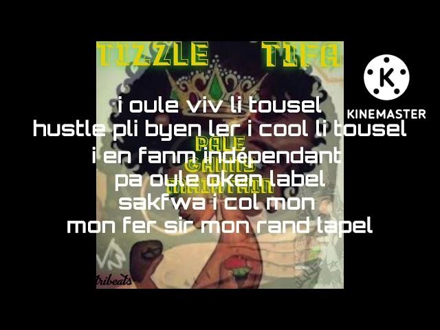 Tizzle feat Tifa pale ganny maintain