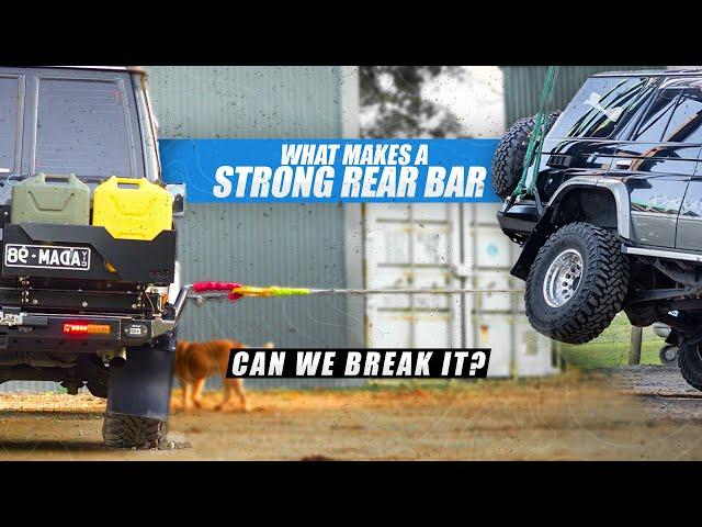 How To Choose The BEST REAR BAR For Your 4WD