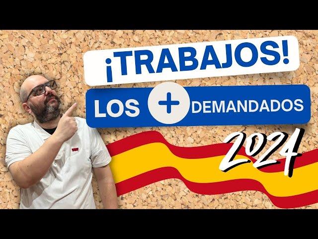 TRABAJAR EN ESPAÑA 2024