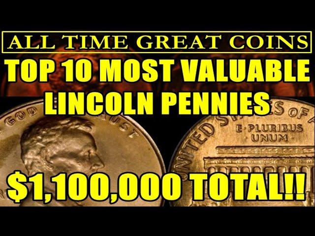 TOP 10 Most Valuable Lincoln Pennies On Heritage Auctions - ALL TIME GREAT COINS