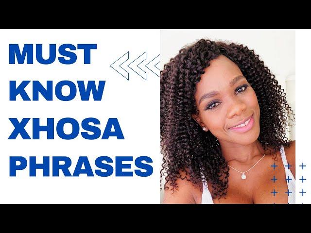 Learn Xhosa: Top 50 Phrases & Words | Lesson 3