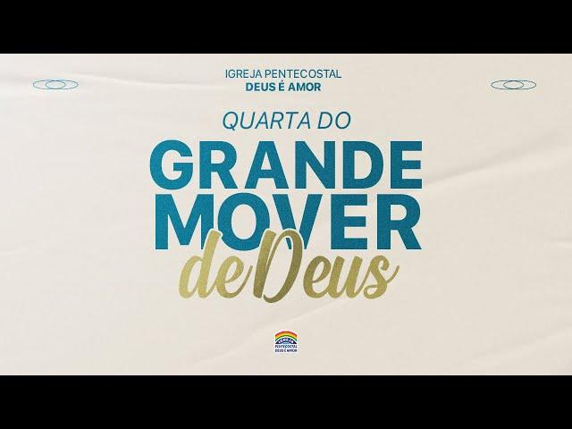 17/07/2024 - Culto da Tarde | Quarta do grande mover de Deus