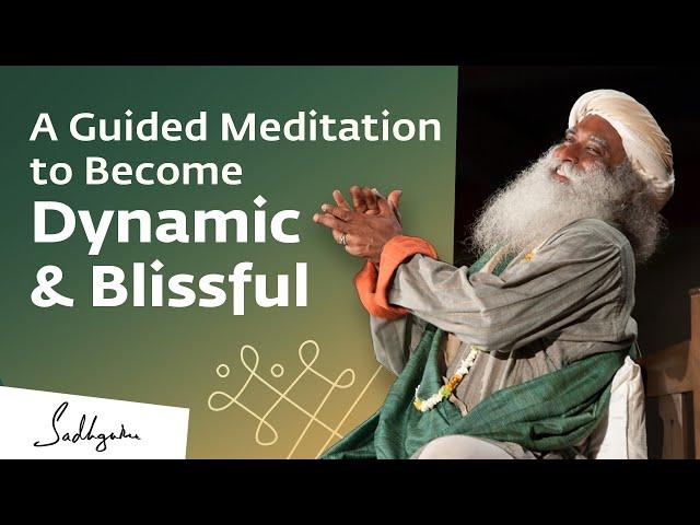 Margazhi Mantra – A Guided Meditation Process to Become Dynamic & Blissful | Sadhguru