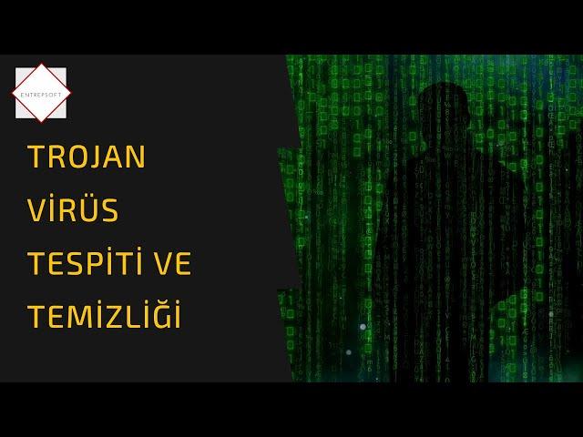 TROJAN VİRÜS (TRUVA ATI VİRÜSÜ) OLDUĞUNU TESPİT ETME VE KALDIRMA SON YÖNTEM 2023(ÖZEL KODLARLA)