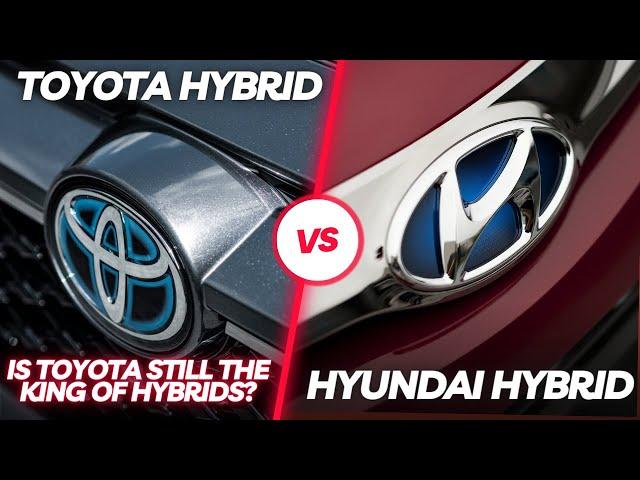 Toyota Vs Hyundai Hybrid | Is Toyota Still The King of Hybrids?