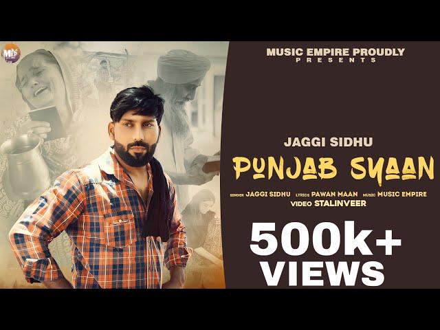 Punjab Syaan | Jaggi Sidhu | @MusicEmpire | Stalinveer | Latest Punjabi Song 2024