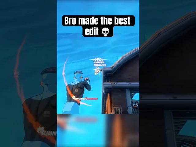 Bro made the best edit  #fortnite #gaming #fortniteclips #fortnitefunny #shorts #fyp