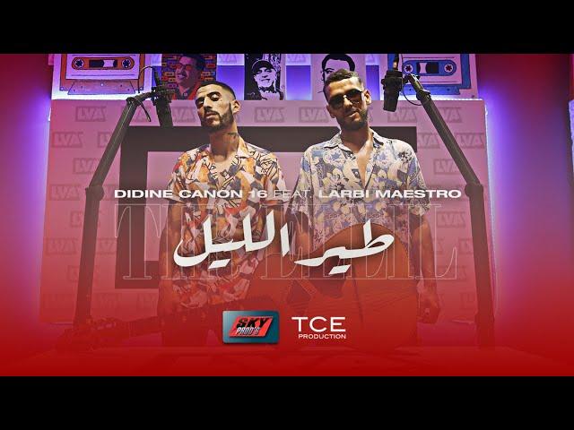 Didine Canon 16 ft. Larbi Maestro - Tir Ellil طير الليل