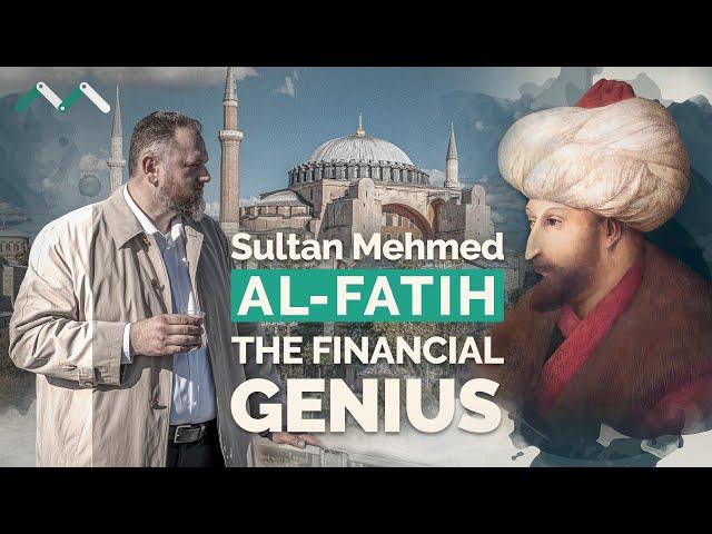 Sultan Mehmed al-Fatih: The Financial Genius Behind Aya Sofia's Waqf
