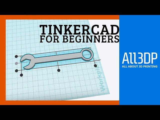 Getting Started in Tinkercad: A Tutorial for Complete Beginners