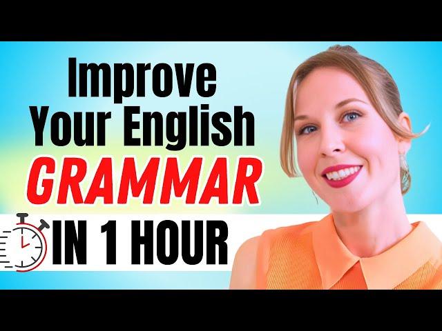 ALL the Grammar you need for ADVANCED English in ONLY ONE HOUR! + Free Lesson PDF