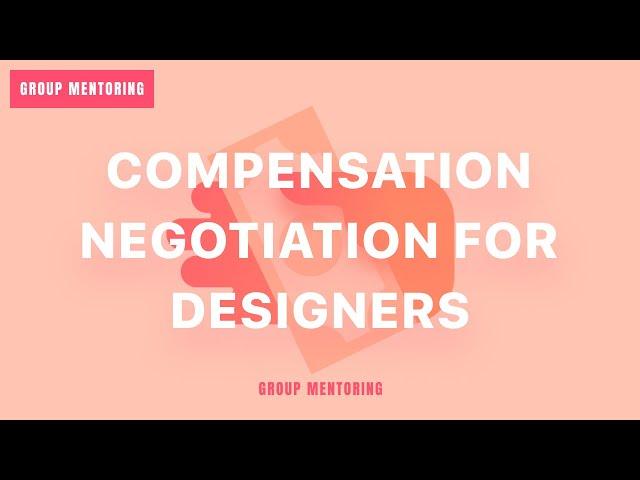 Compensation Negotiation for Junior Product (UX) Designers + Career Tips