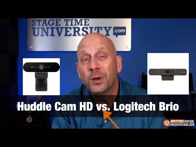 Huddle Cam HD vs Logitech Brio - Review Home Studio Camera A:B Test