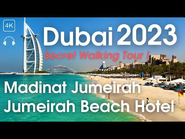 Dubai  Jumeirah Beach Hotel & Madinat Jumeirah area! [ 4K 60 fps ] Secret Walking Tour! 