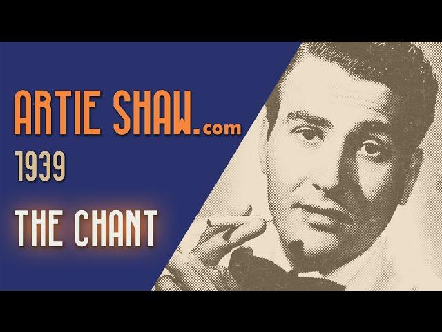 Artie Shaw - The Chant