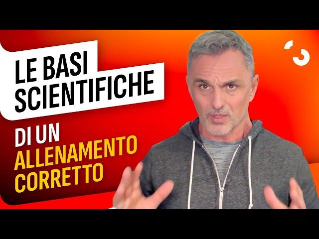 Le basi scientifiche di un allenamento corretto | Filippo Ongaro