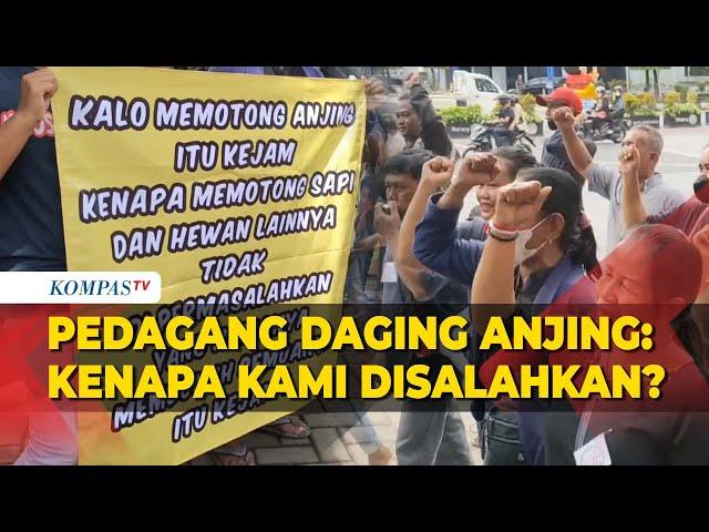 Pedagang Daging Anjing Protes di Balai Kota Solo: Kami Lawan Sampai Titik Darah Penghabisan!