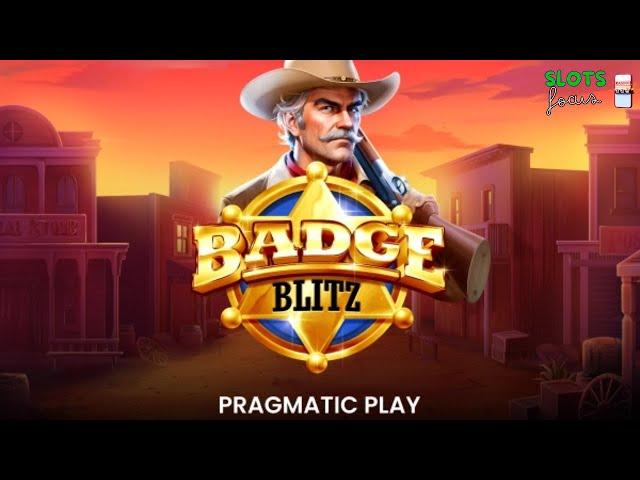 New - BADGE BLITZ - Slot Review & Gameplay (Pragmatic Play)