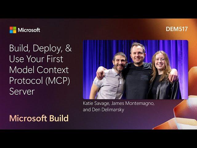 Build Deploy & Use Your First Model Context Protocol (MCP) Server | DEM517