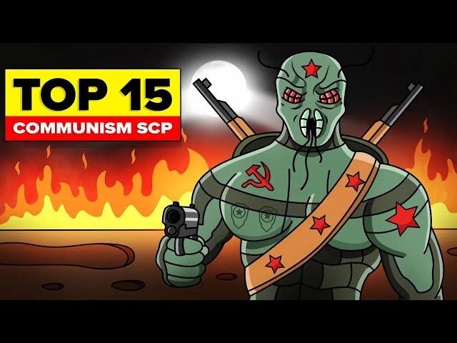 Top 15 Communism SCP (Compilation)