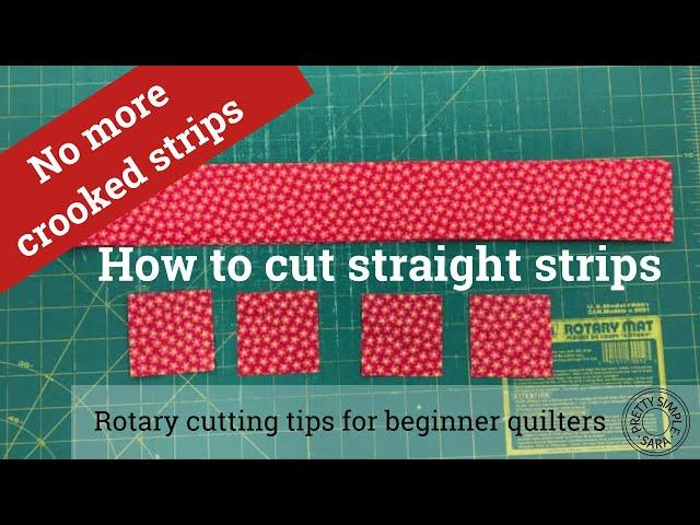 How to cut straight strips for quilting with a rotary cutter