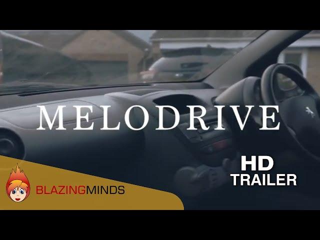 Melodrive Trailer - Starring Michelle Collins, Mark Arnold | Blazing Minds