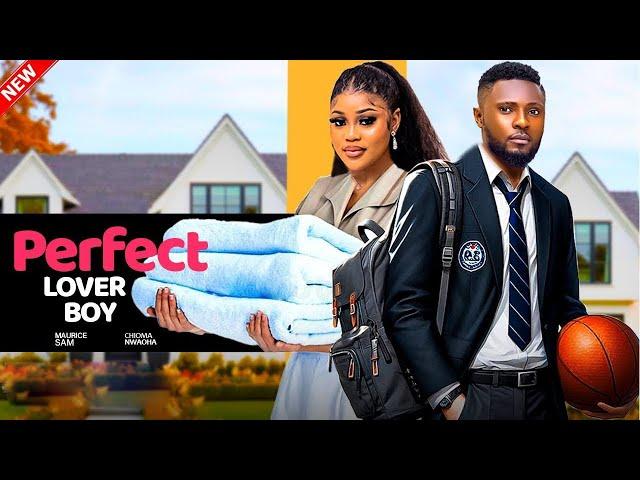 PERFECT LOVER BOY - MAURICE SAM, CHIOMA NWAOHA | 2024 LATEST NIGERIAN MOVIE |