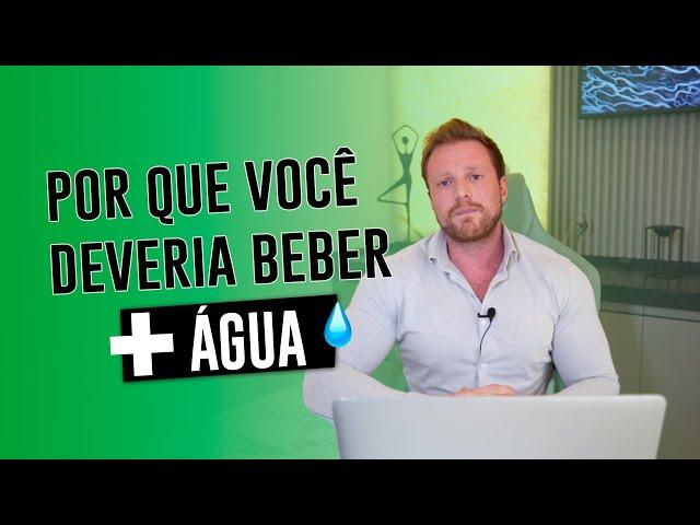 Por que AUMENTAR O CONSUMO DE ÁGUA durante o dia? | Clínica W A