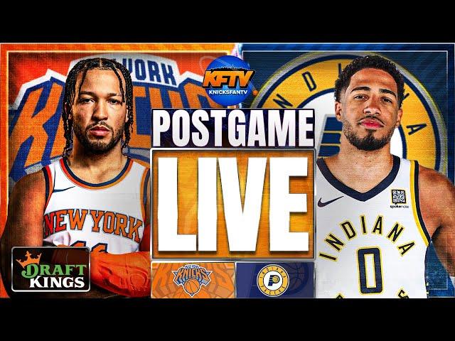 Knicks vs Pacers Post Game Show: Highlights, Analysis & Caller Reactions - EP 539