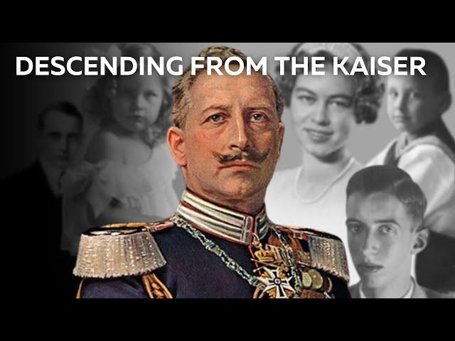 Wilhelm II's Descendants