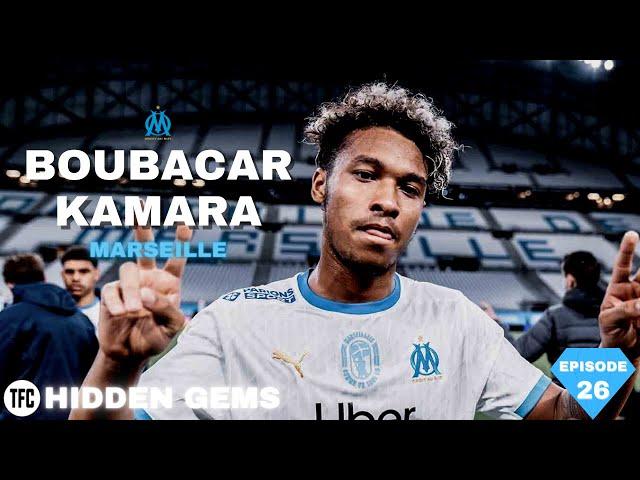 Who is Boubacar Kamara? - Hidden Gems EP 26