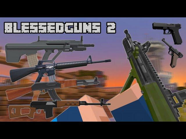 BlessedGuns 2 ADDON UPDATE In Minecraft PE 1.21.62 Support