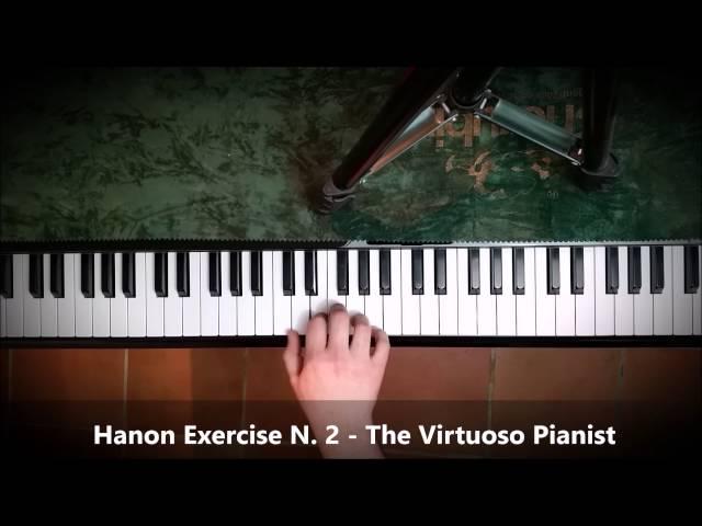 Hanon Exercise N. 2 - Esercizio Hanon N. 2 - Il Pianista Virtuoso