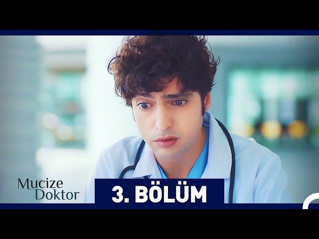 Mucize Doktor 3. Bölüm