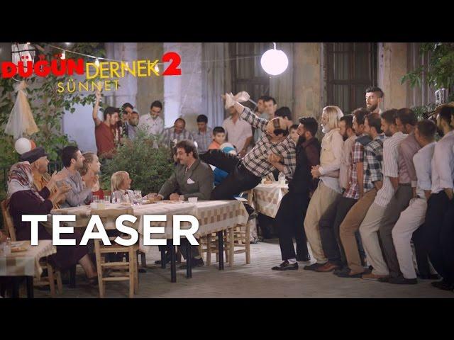 Düğün Dernek 2 Sünnet - Teaser