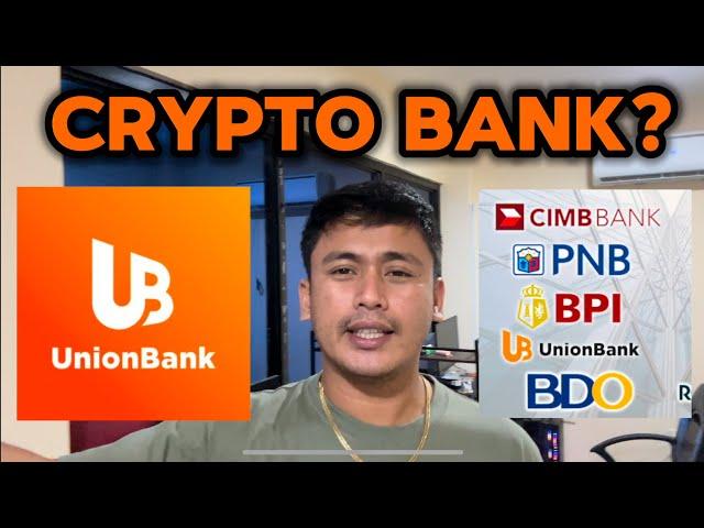 Ano ang Crypto friendly Bank dito sa Pinas?