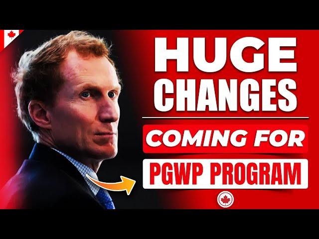 Canada Immigration : HUGE Changes to PGWP Program 2024 - Canada International Students Latest Update