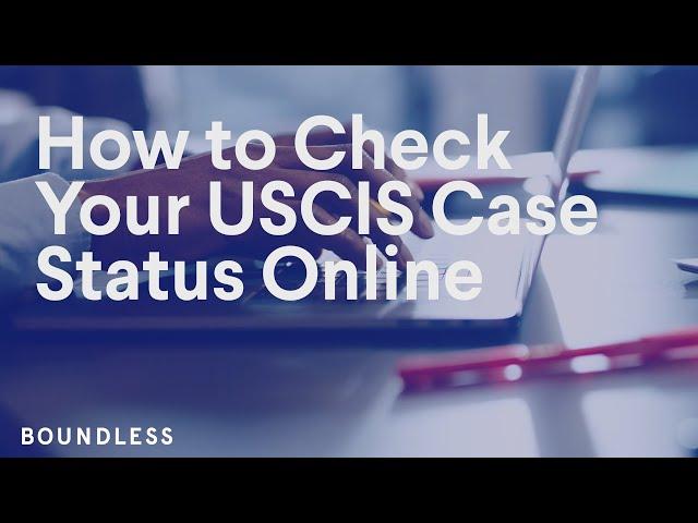 How to Check Your USCIS Case Status Online