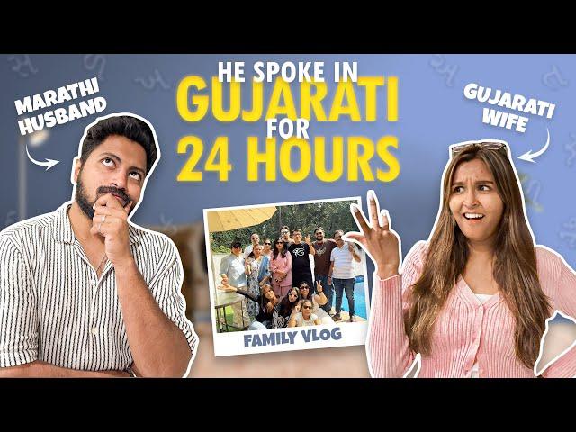 HE Speaks In GUJARATI For 24 HOURS! / Mridul & Aditya