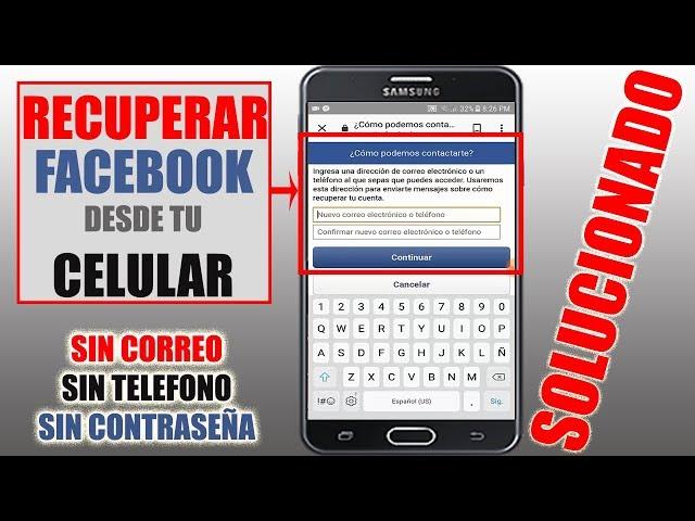 Como Recuperar tu Cuenta de Facebook  Sin Correo, Sin Teléfono y Sin Contraseña | DESDE TU CELULAR |