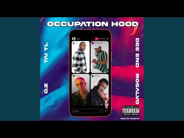 Occupation Hood