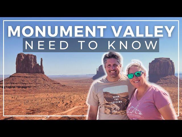 What We Wish We Knew Before Visiting Monument Valley