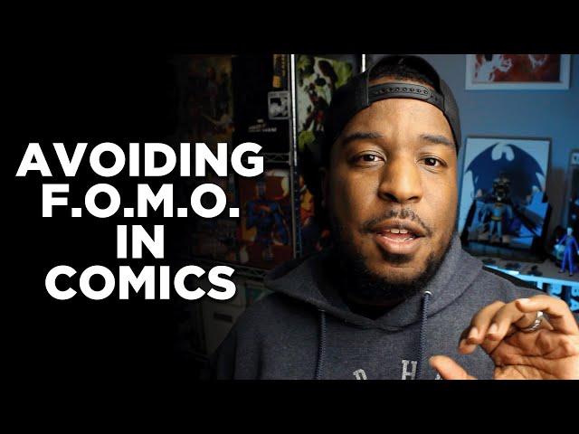 HOW TO AVOID FOMO IN COMICS | Comic Buying Tips | Comics 101