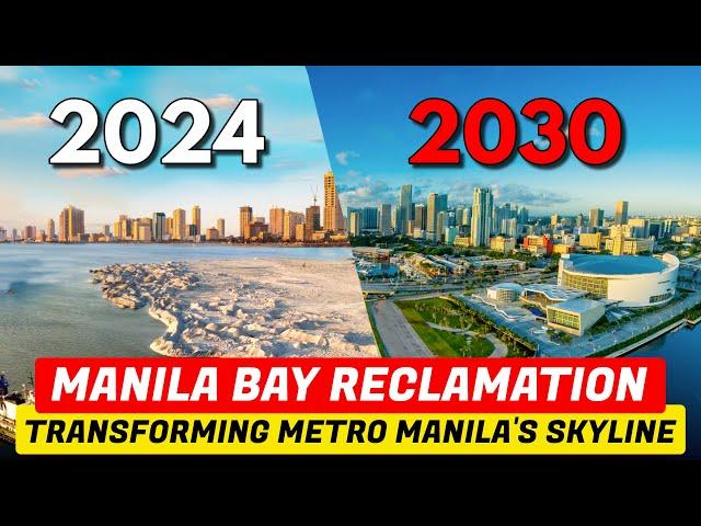 Biggest Transformation of Manila Bay's Skyline by 2030 Onwards