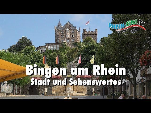 Bingen am Rhein | Stadt und Sehenswürdigkeiten | Rhein-Eifel.TV