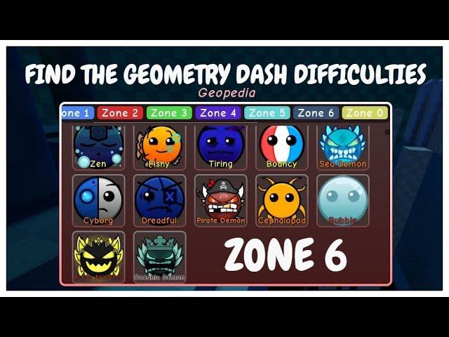 ALL Find the Geometry Dash DIFFICULTIES ZONE 6 [ Roblox ]